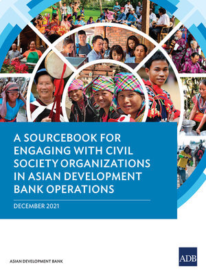 cover image of A Sourcebook for Engaging with Civil Society Organizations in Asian Development Bank Operations